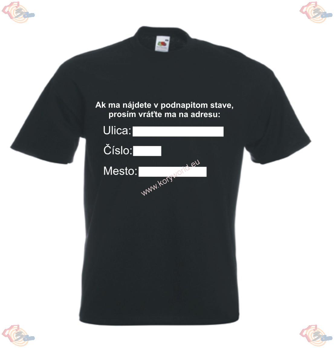 Vtipné tričko "Adresa" XXL