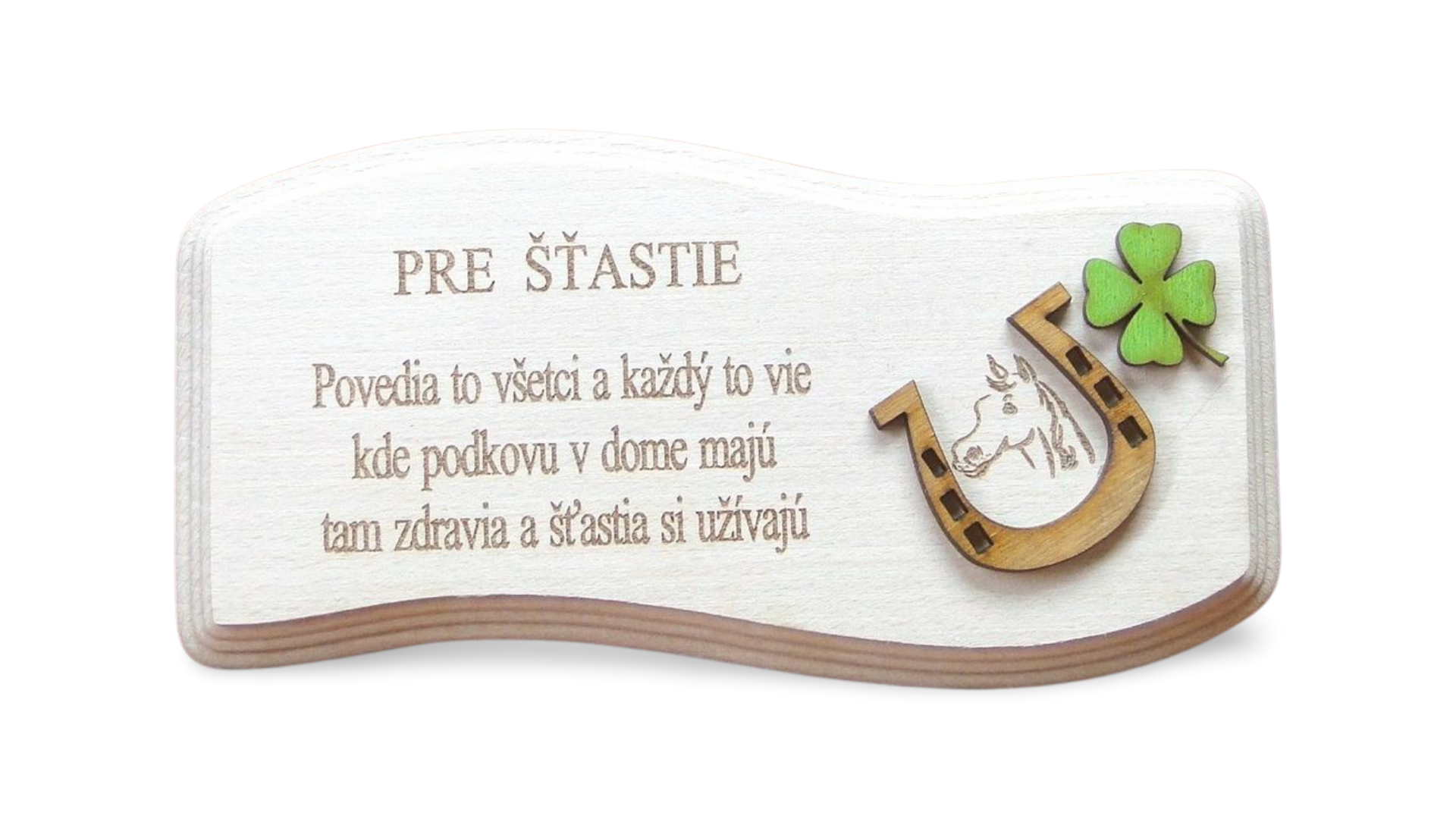 Drevená tabuľka Pre šťastie